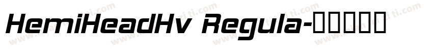 HemiHeadHv Regula字体转换